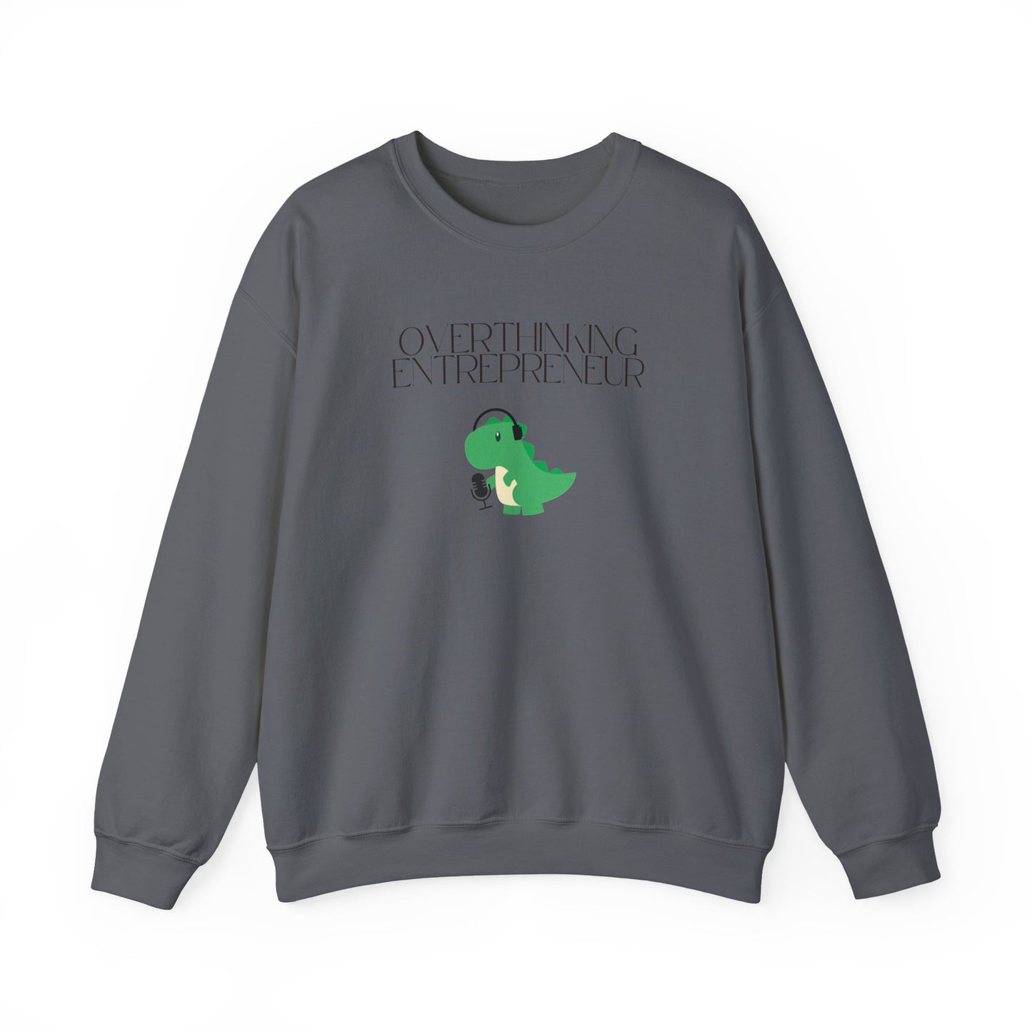 Overthinking Entrepreneur Podcast Sweatshirt