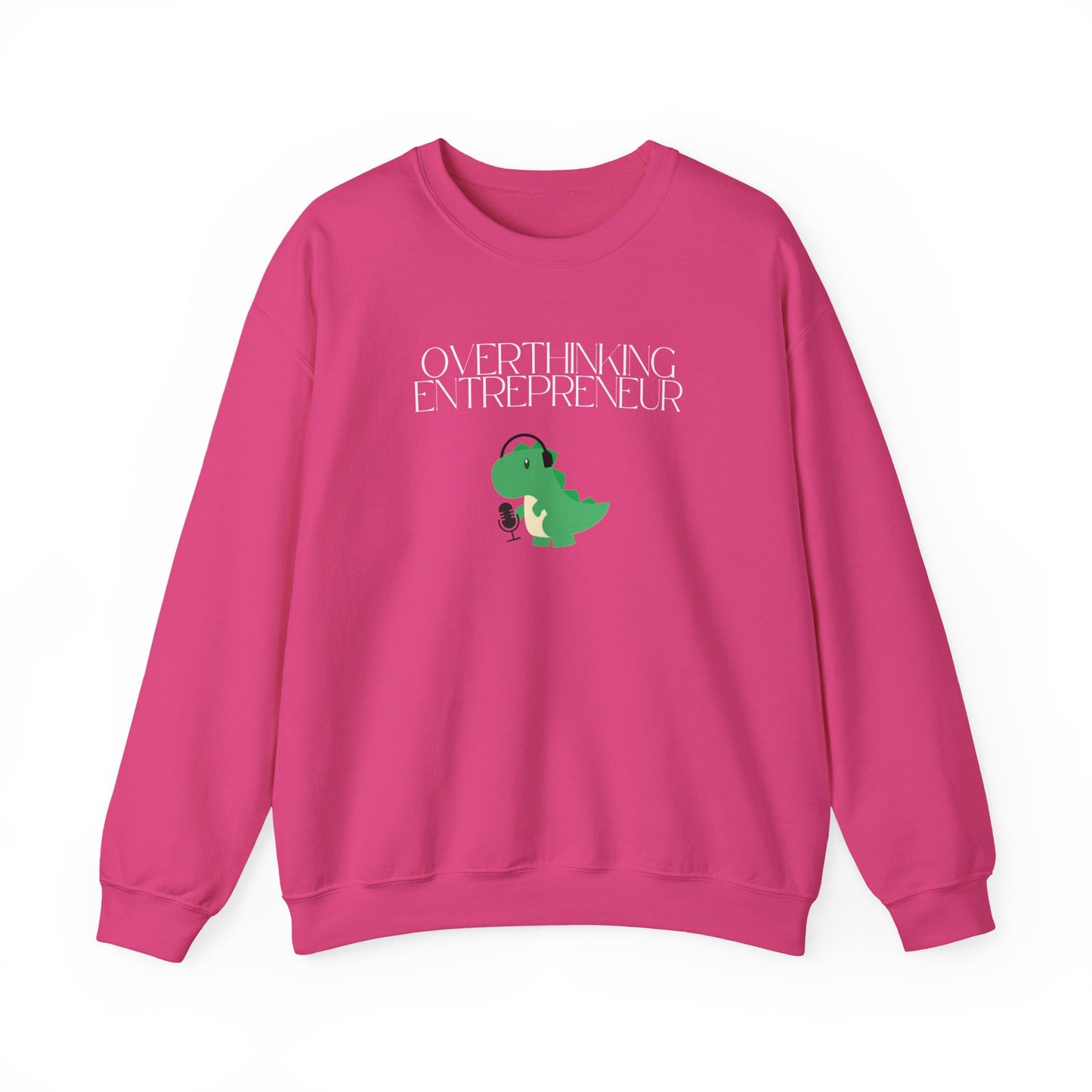 Overthinking Entrepreneur Podcast Sweatshirt