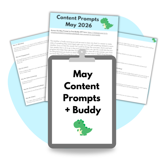 May Content Prompts + May Prompt to Post Buddy GPT