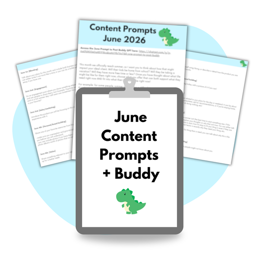 June Content Prompts + June Prompt to Post Buddy GPT