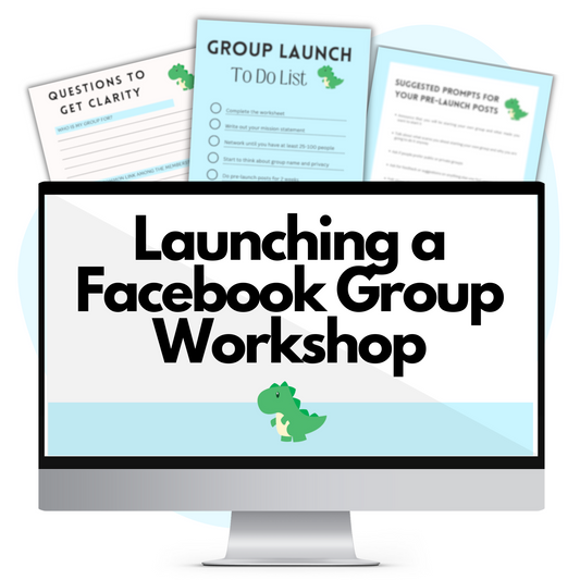 Launching a Facebook Group Workshop