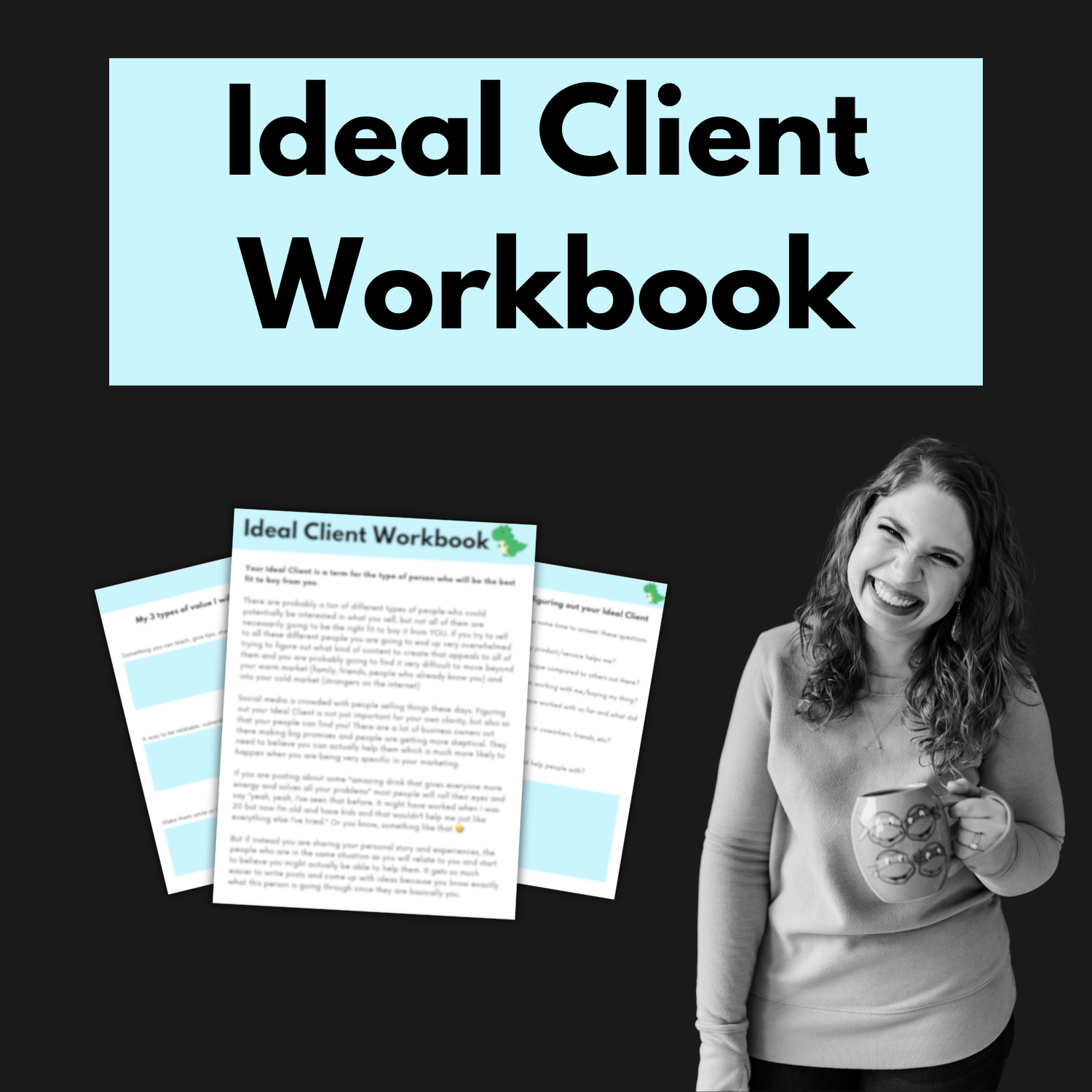 Ideal Client Workbook – Megan Brewster's DINOmite Shop